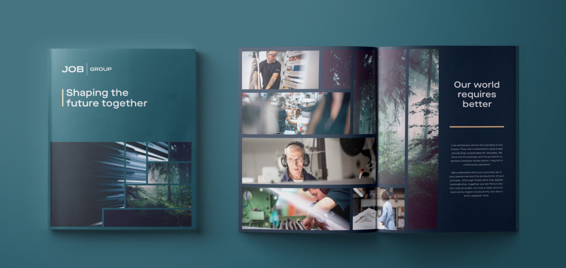 En presentation av JobGroups nya grafiska profil i form av en tryckt broschyr. Omslaget har rubriken ”Shaping the future together” mot en petrolblå bakgrund, och de uppslagna sidorna visar ett collage med bilder på personal i arbete och naturmotiv, tillsammans med texten ”Our world requires better”.